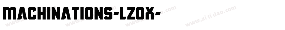 Machinations-lz0X字体转换