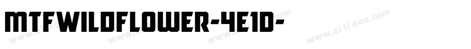MtfWildflower-4e1D字体转换