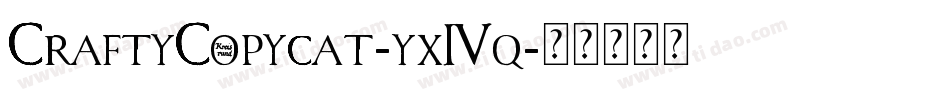 CraftyCopycat-yx4q字体转换