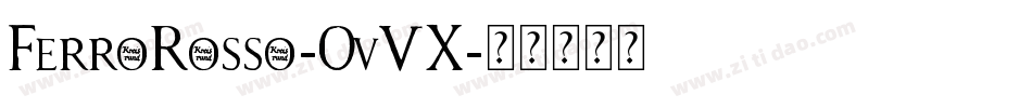 FerroRosso-0v5X字体转换