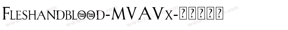 Fleshandblood-MVA5x字体转换
