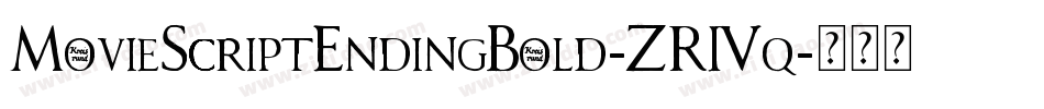 MovieScriptEndingBold-ZR4q字体转换