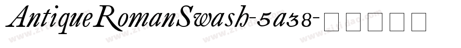 AntiqueRomanSwash-5a38字体转换