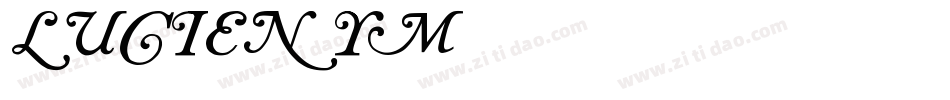 Lucien-YM38字体转换