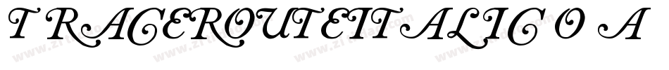 TracerouteItalic-o5A字体转换