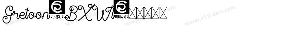 Gretoon-BXWl字体转换 Gretoon-BXWl字体转换