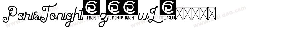 ParisTonight-z88wL字体转换 ParisTonight-z88wL字体转换