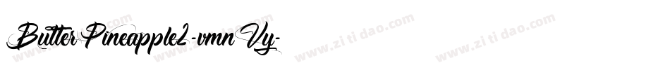 ButterPineapple2-vmnVy字体转换 ButterPineapple2-vmnVy字体转换
