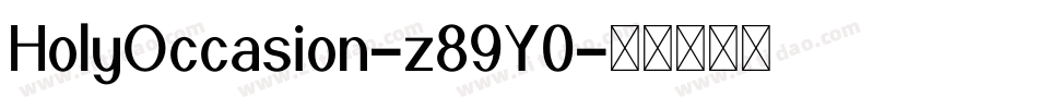 HolyOccasion-z89Y0字体转换
