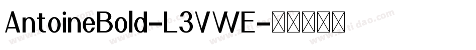 AntoineBold-L3VWE字体转换