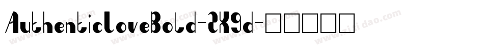 AuthenticLoveBold-2X9d字体转换