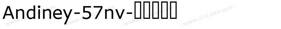 Andiney-57nv字体转换