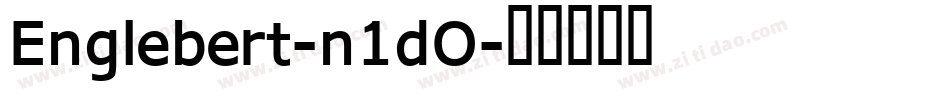 Englebert-n1dO字体转换