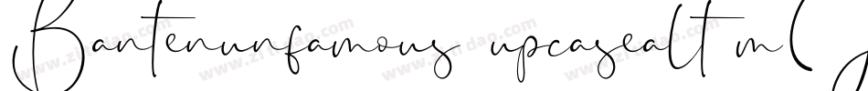 Bantenunfamous2upcasealt-mJxP字体转换