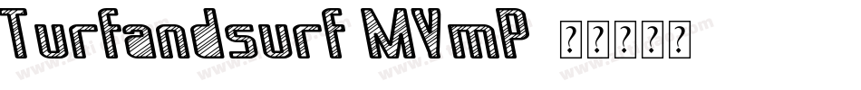 Turfandsurf-MVmP字体转换