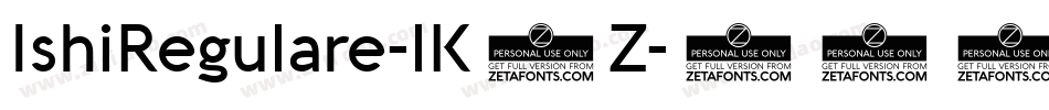 IshiRegulare-lK8Z字体转换
