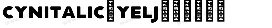 CynItalic-YELj字体转换