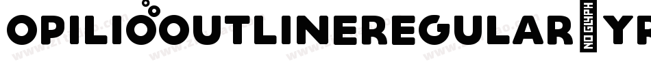 OpilioOutlineRegular-YRLj字体转换