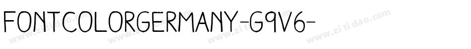 FontColorGermany-g9V6字体转换 FontColorGermany-g9V6字体转换
