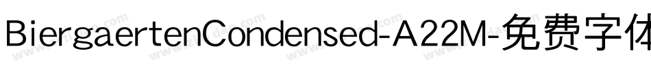 BiergaertenCondensed-A22M字体转换