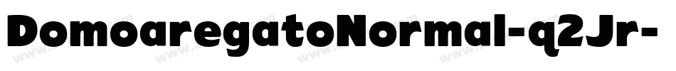 DomoaregatoNormal-q2Jr字体转换