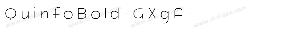 QuinfoBold-GXgA字体转换