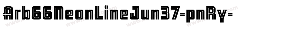 Arb66NeonLineJun37-pnRy字体转换