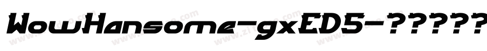WowHansome-gxED5字体转换