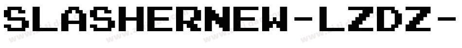 SlasherNew-LZdZ字体转换