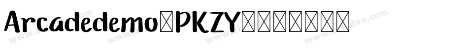 Arcadedemo-PKZY7字体转换