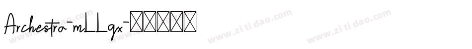 Archestra-mLLqx字体转换