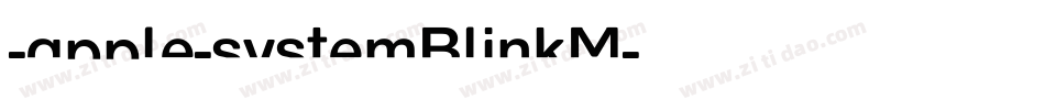 -apple-systemBlinkM字体转换