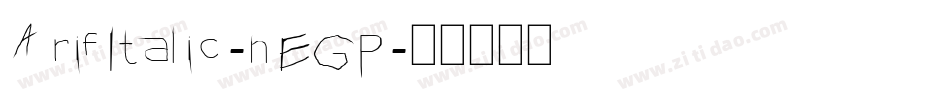 ArifItalic-nEGP字体转换