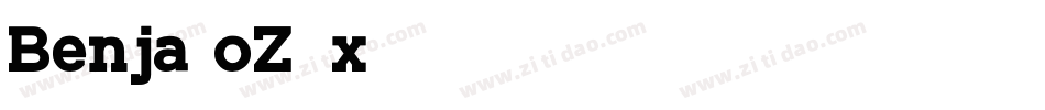 Benja-oZ8x字体转换