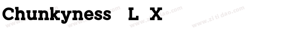 Chunkyness-2L8X字体转换