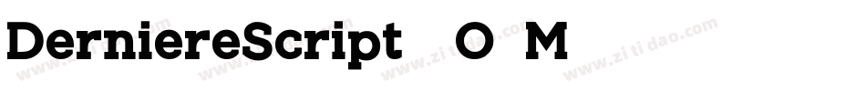 DerniereScript-6O5M字体转换