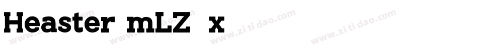 Heaster-mLZ8x字体转换