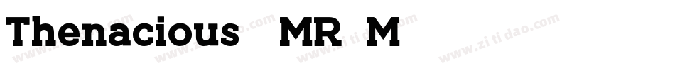 Thenacious-8MR5M字体转换
