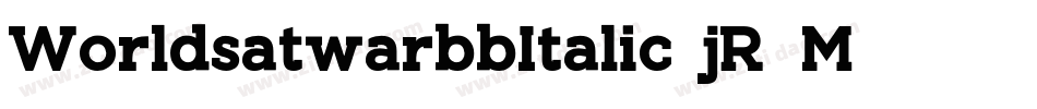 WorldsatwarbbItalic-jR5M字体转换