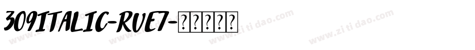 309Italic-rve7字体转换