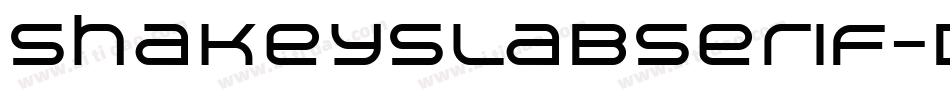 Shakeyslabserif-DJ5D字体转换