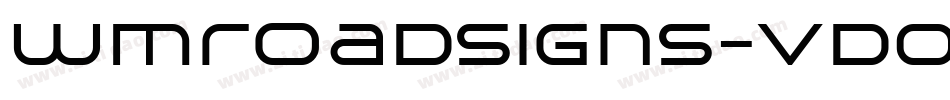 Wmroadsigns-vd0Z字体转换 Wmroadsigns-vd0Z字体转换