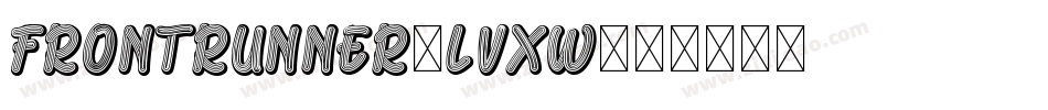 FrontRunner-lvXw字体转换 FrontRunner-lvXw字体转换