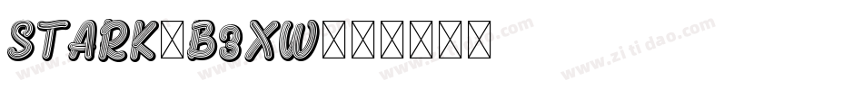 Stark-B3Xw字体转换