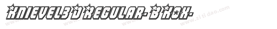 Knievel3DRegular-BK0x字体转换 Knievel3DRegular-BK0x字体转换