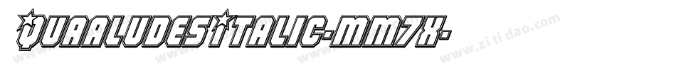 QuaaludesItalic-mm7x字体转换 QuaaludesItalic-mm7x字体转换