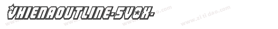 Vhienaoutline-5v0x字体转换 Vhienaoutline-5v0x字体转换