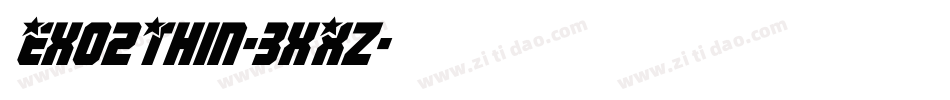 Exo2Thin-3xXz字体转换