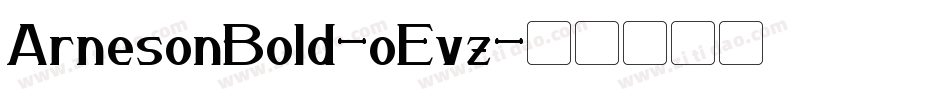 ArnesonBold-oEvz字体转换