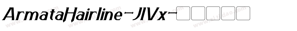 ArmataHairline-J1Vx字体转换